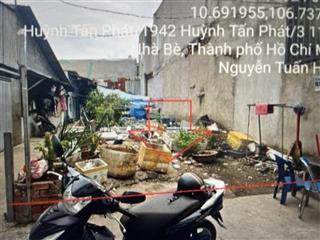 Bán đất hẻm 1942/113 huỳnh tân phát, thị trấn nhà bè, huyện nhà bè