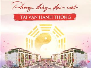 Duy nhất 1 căn nhà phố a52a  áp góc đường 17,5m  quay cổng chính ql18 dự án fujisan đông triều