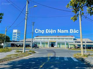 Chủ cần bán gấp lô đất khu phố chợ điện nam bắcđối lưng vào chợgiá rẻ như bê tông.