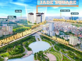 Bán căn liền kề trục 17,5m dự án jade square giá rẻ hơn thị trường! 0973 032 ***
