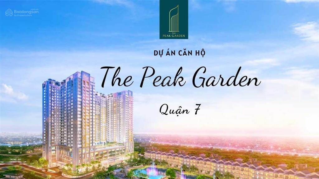 Bán nhanh giỏ hàng căn hộ trả góp the peak garden q7  từ 2,2 tỷ/căn giá tốt nhất đợt 1  vay 70%