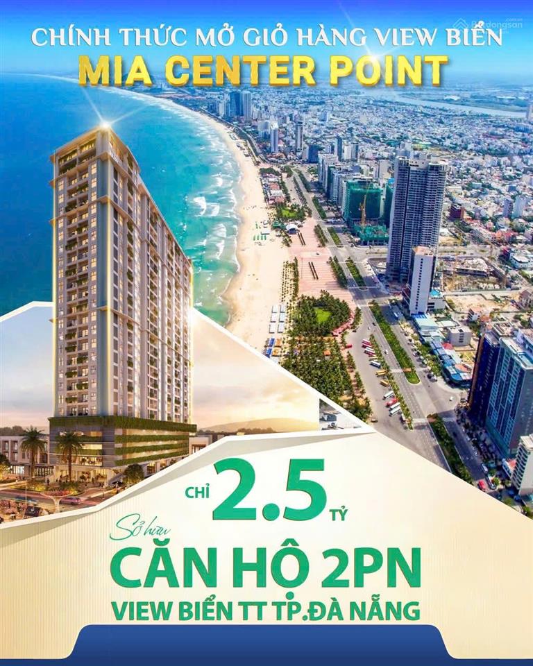 Chỉ từ 2,5 tỷ sở hữu căn hộ 2pn view biển tại đà nẵng giỏ hàng mới từ cđt 0972 700 ***