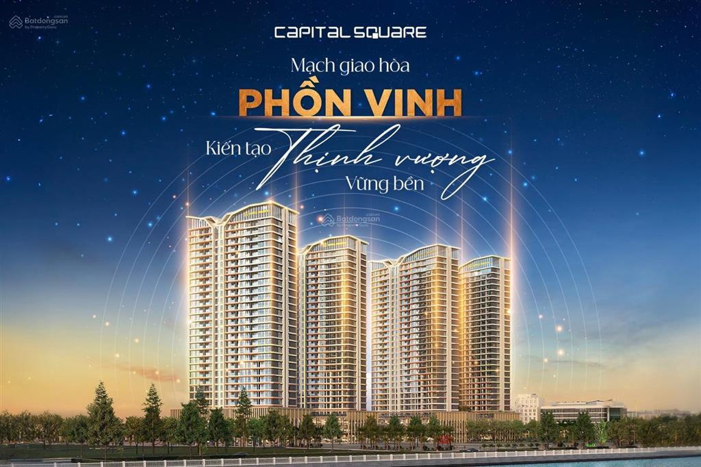 Cơ hội sở hữu căn hộ tại capital square biểu tượng mới của thành phố đáng sống nhất việt nam