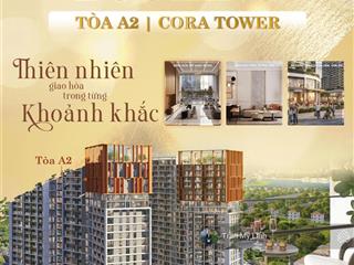 Chính thức nhận booking toà a2 tại căn hộ cora tower  hoà xuân view sông + biển chỉ từ 50 tr/m2