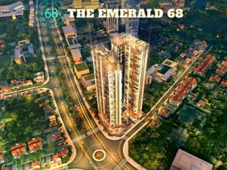Emerald 68suất nội bộ 3 căn hoa hậu view đẹp, giá bán và chính sách ưu đãi tốt nhất, 0914 570 ***