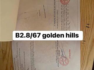Cần bán lô đất đẹp tại golden hills vị trí đắc địa giá tốt.