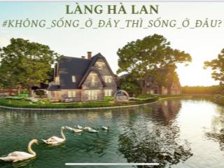 Bán song lập làng hà lan ecopark giá tốt nhất thị trường   0963 505 ***