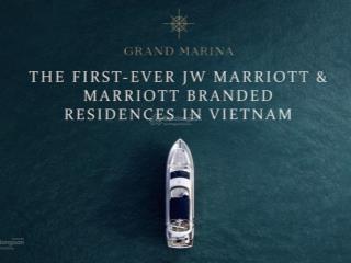 Cơ hội sở hữu ch hàng hiệu jw marriott tại tòa sea grand marina sài gòn giá tốt nhất thị trường