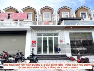 Cho thuê nhà ba tháng hai pc  đoạn vòng xoay đông đúc, lộ 38m, 3 tầng, 5x28m, hoàn thiện mới 100%