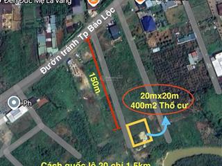 (2,5 tỷ cho 400m2 thổ cư) lô biệt thự đường tránh bảo lộc