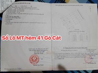 Bán đất mặt tiền hẻm 41 gò cát dt 61m2 giá 4.15tỷ shr 0904 972 ***