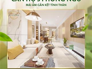 Hot tặng suất ôtô khi sở hữu căn 03 phòng ngủ tại elysian quận 9  t.t linh hoạt chỉ với 1.5 tỷ