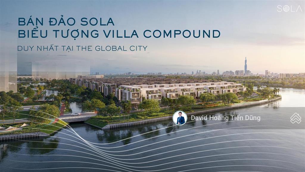 Biệt thự song lập bán đảo sola  the global city  giá tốt chỉ 58 tỷ full vat  call ngay