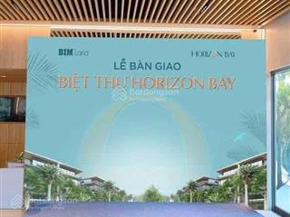 Bán nhà dự án horizon bay , bán đảo 1 , hạlong