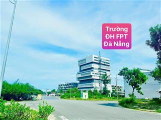 Trung tâm làng đại học đà nẵng, đại học fpt và đại học y khoa phan châu trinh.250m đường 34m 8,2 tỷ