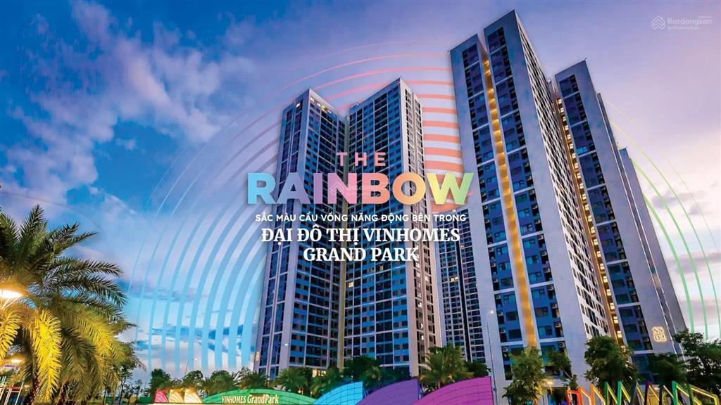 Căn hộ 2pn rainbow  vinhomes grand park tháng 05/2026, có sổ hồng. nhận nhà ngay