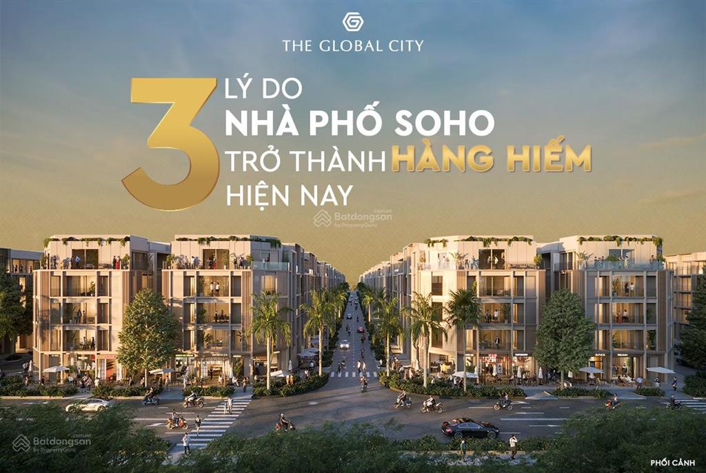 Sở hữu nhà phố đẳng cấp tại khu soho the global city