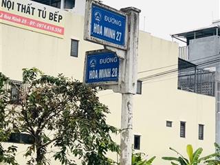 Bán lô đất đường hoà minh 27  khu b phương trang