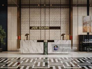 Nhận booking jade square  giá chỉ 9x tr/m2  htls 80%  ck 13.5%  sở hữu ngay căn hộ chỉ với 15%