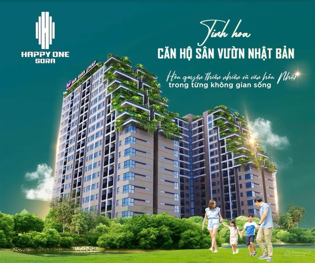 Happy one sora  p. linh xuân, tp thủ đức, dự kiến 45 triệu/m2, giá cực tốt, pháp lý hoàn chỉnh