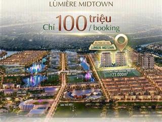 Booking chính thức căn hộ lumière midtown  the global city  hạnh masteri 0936 151 ***