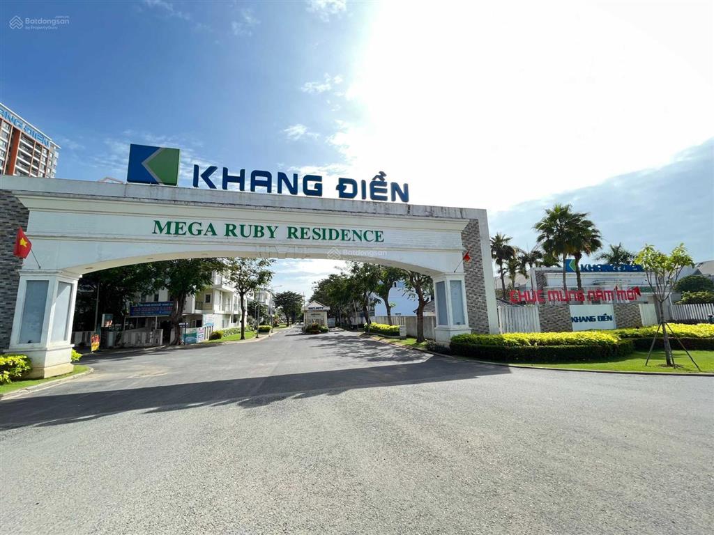 Mega ruby khang điền  nhà phố trệt 2 lầu sổ hồng, giá bán từ 9,510,5 tỷ/căn đa dạng dt 75  200m2