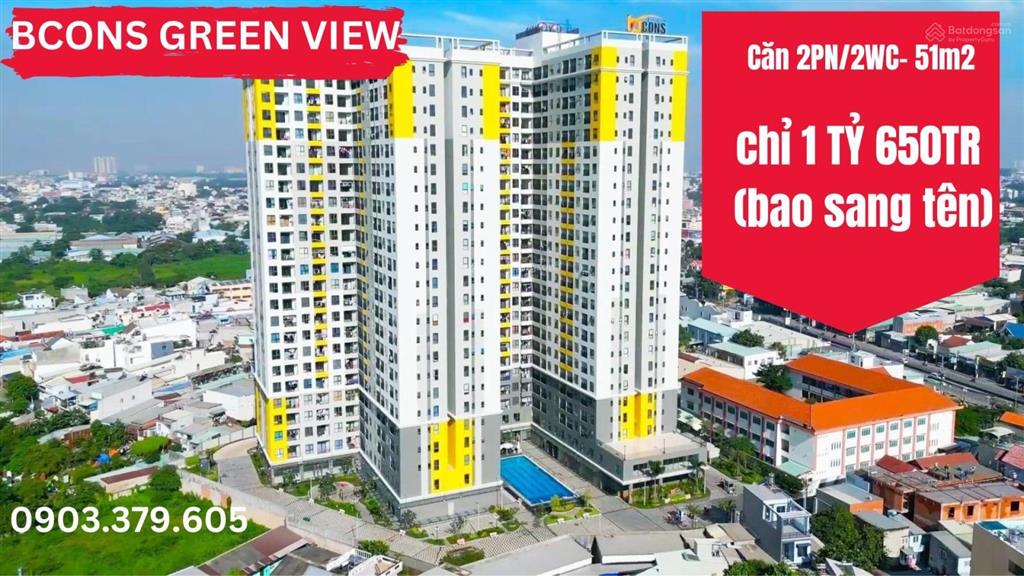 Bcons green view căn 2pn chỉ 1 tỷ 850tr bao sang tên hỗ trợ vay 0903 379 ***