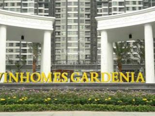 Bán chcc 1pn, 2pn, 3pn, 4pn vinhomes gardenia  không báo ảo, hỗ trợ a  z.  0989 324 *** em châu