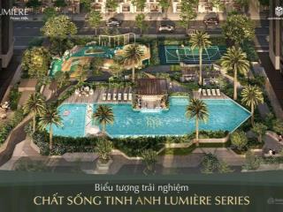 Qũy 8 căn lumiere prime hills đẹp  giá tốt nhất, ck tới 19,3%, vay ls0% 36 tháng, ck booking 120tr
