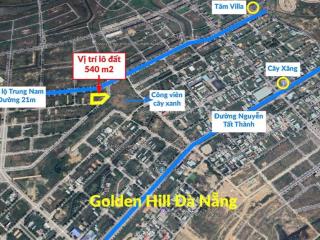 Bán lô góc 540m2 kđt golden hill kề trường đàm quang trung, giá rẻ cần bán gấp
