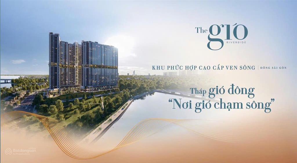 The gió riverside view sông đồng nai, căn 2pn 2wc 65m2 giá 2tỷ7/căn, ngân hàng hỗ trợ 0%ls, ck 6%