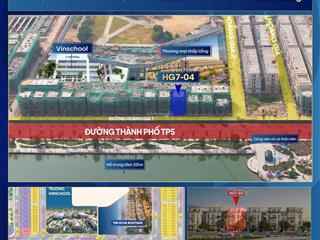 Hot! bán căn biệt thu view hồ hg704. 212,5m2. kí trực tiếp với chủ đầu tư (miễn trung gian)