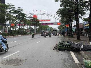 Bán đất tại mặt đường phố nhổn ( gần cổng chào hoài đức ) hà nội