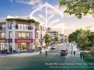 Chỉ 1 tỷ 6 sở hữu ngay  không thanh toán thêm 24 tháng. sở hữu ngay nhà phố vinhomes green city