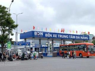 Bán đất mặt tiền nam trân  đối diện bến xe trung tâm đà nẵng  trục đường lớn 33m