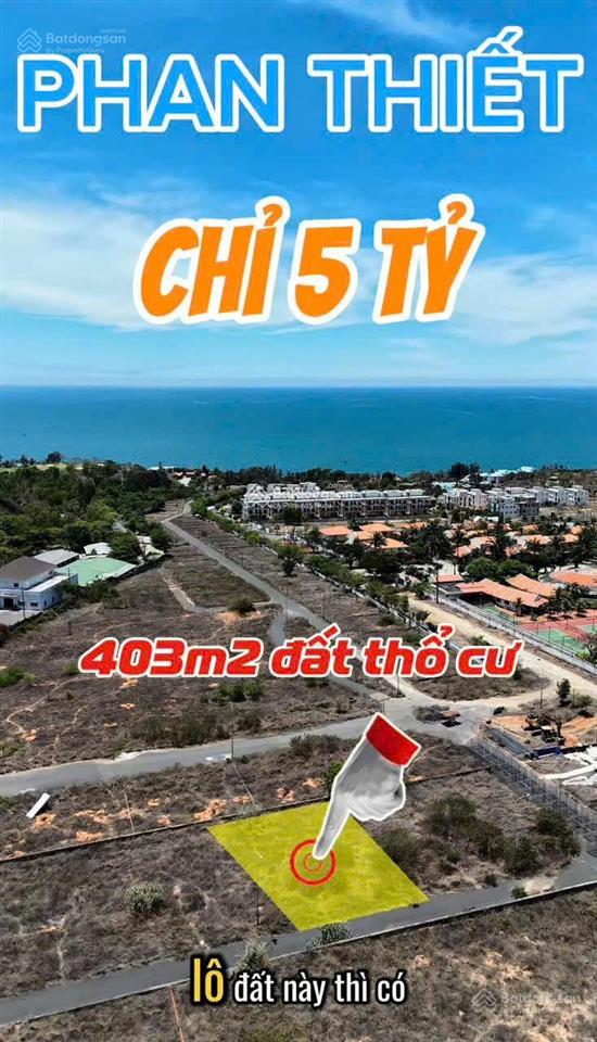 Chọn lọc 5 lô đất đáng đầu tư nhất biển phú hài, phan thiết  gần điểm du lịch dốc hoàng hôn