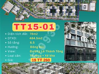 Duy nhất 1 căn shop xẻ khe mặt đường lê thánh tông nhận nhà kinh doanh luôn giáp 10 tòa chung cư