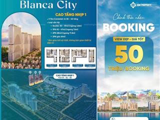 Bán căn hộ biển đẹp tại blanca city, dự kiến 100 triệu / m2, 30 m2, 1pn, 1wc, vũng tàu