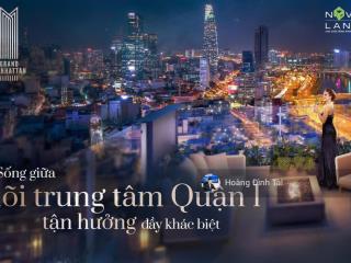 Căn hộ grand manhattan góc 3pn view bitexco quận 1 và sông sg giá chỉ 15 tỷ (pkd novaland)