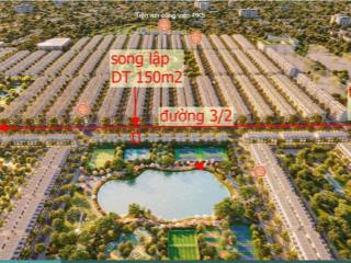 Song lập 150m2 mt đường 3/1, rộng 50 mét, trục bh8x vinhomes green city giá 13 tỷ bao hết thuế phí
