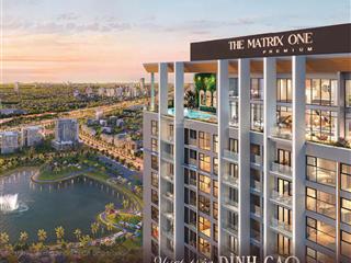 Siêu phẩm biệt thự nghỉ dưỡng trên không! penthouse the matrix one premium, giá cực hấp dẫn
