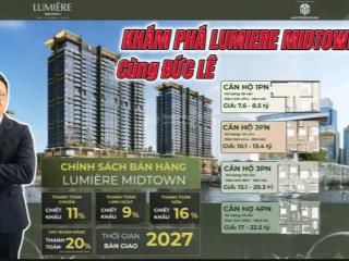 Mở bán lumière midtown  the global city, chiết khấu lên đến 18%, booking ưu đãi chiết khấu 2%