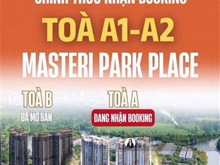 Ra mắt 2 toà a1, a2 ngay kênh đào nhạc nước chỉ từ 6,7 tỷ/căn ck đến 12,5%