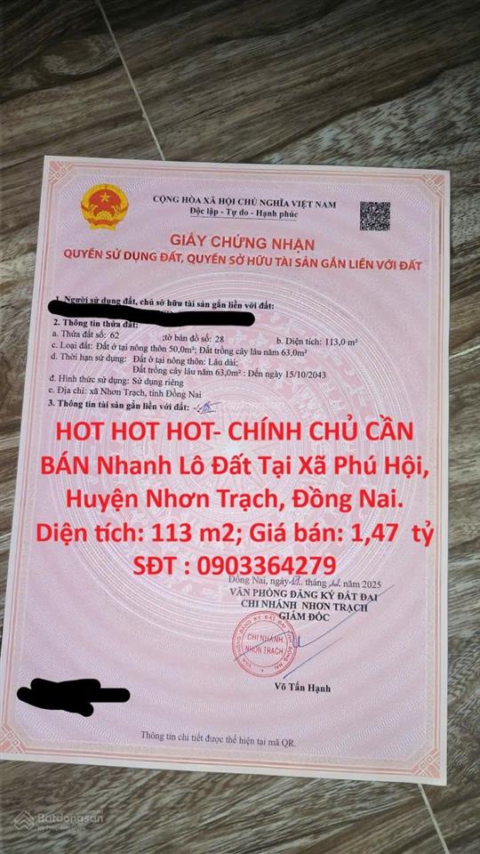 Hot hot hot chính chủ cần bán nhanh lô đất tại xã phú hội, huyện nhơn trạch, đồng nai.