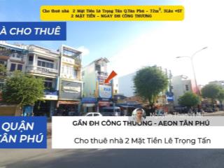 Hiếmcho thuê nhà 2 mặt tiền lê trọng tấn 68m² ,3 lầu+st gần đh công thương