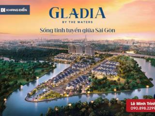 Gladia by the waters khang điền & keppel mở bán 226 căn giới hạn
