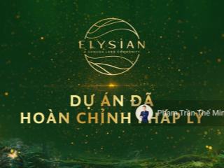 Elysian by gamuda land dự án duy nhất được cấp phép mở bán trong năm 2025. giá chỉ từ 2.6 tỷ