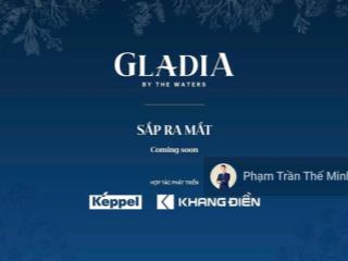 Gladia by the waters siêu phẩm nhà phố, biệt thự do khang điền & keppel land làm chủ đầu tư