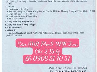 Bán căn hộ chung cư thái an p. trung mỹ tây, q. 12 shr 74m2 2pn 2wc 2,15 tỷ.  0908 517 ***