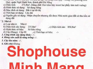 Nhà Shophouse 4 tầng,2MT Minh Mạng,Hòa Quý,ĐNẵng, 44 tỷ